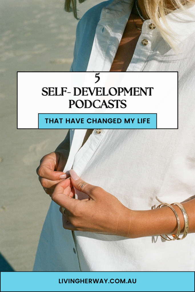 Self-Development Podcasts