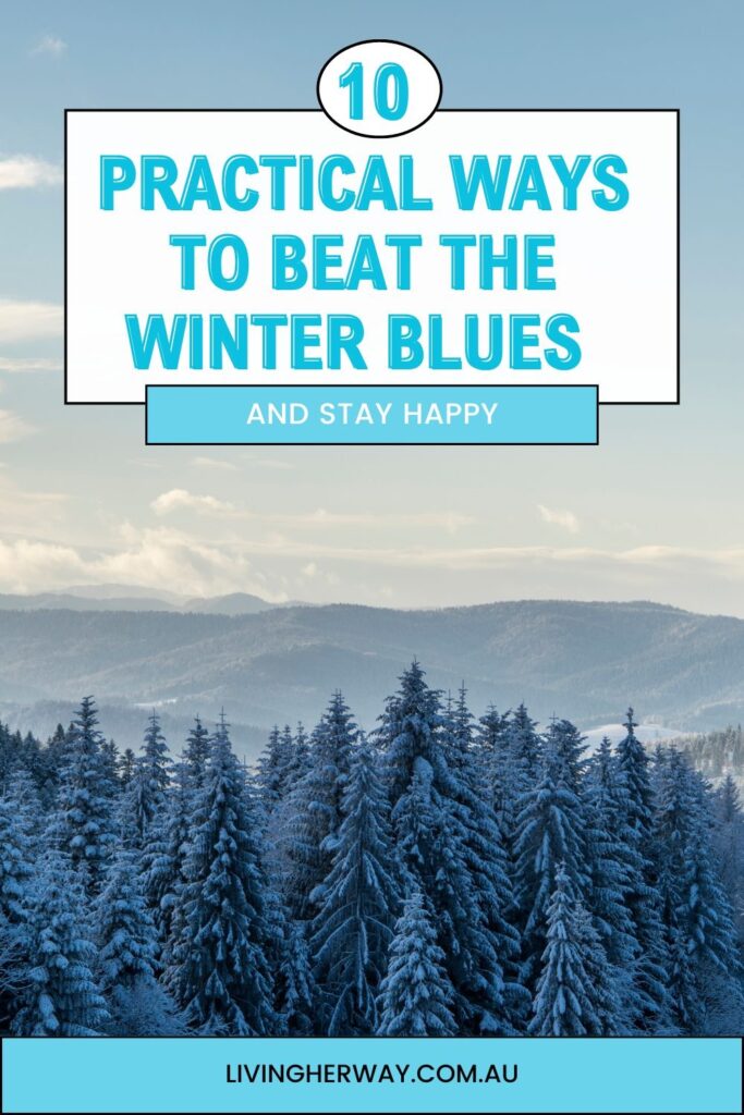 ways to beat the winter blues